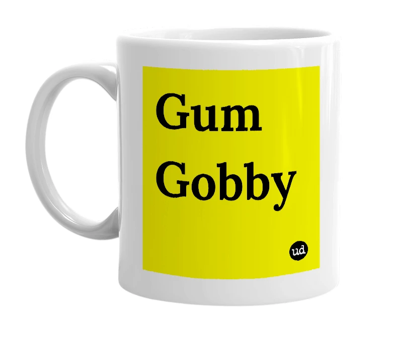 White mug with 'Gum Gobby' in bold black letters