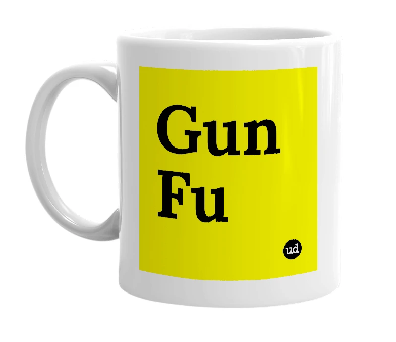 White mug with 'Gun Fu' in bold black letters