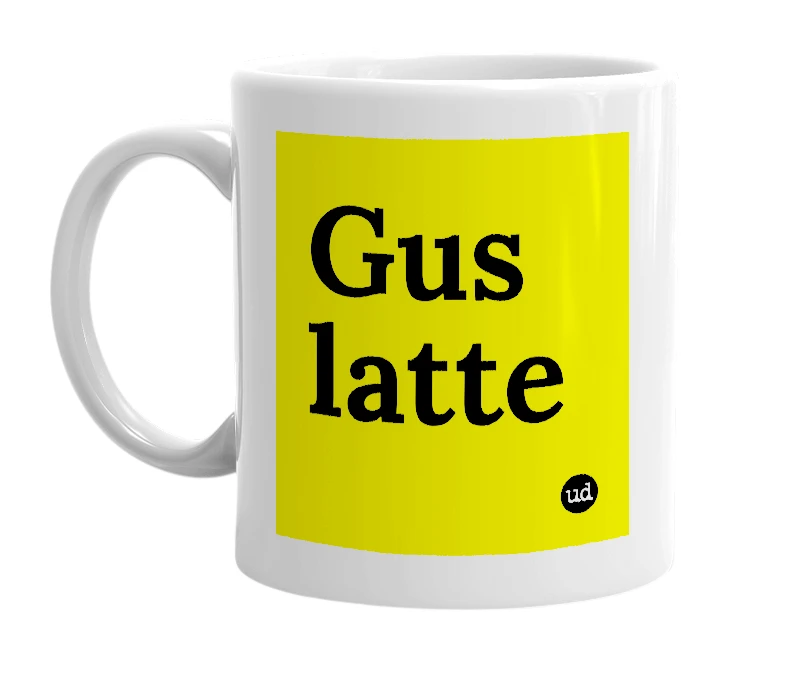 White mug with 'Gus latte' in bold black letters