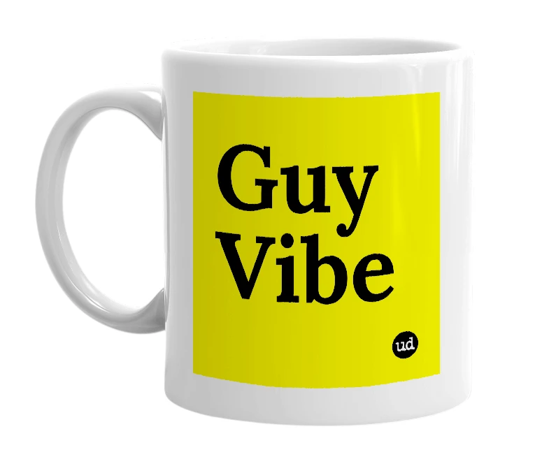 White mug with 'Guy Vibe' in bold black letters