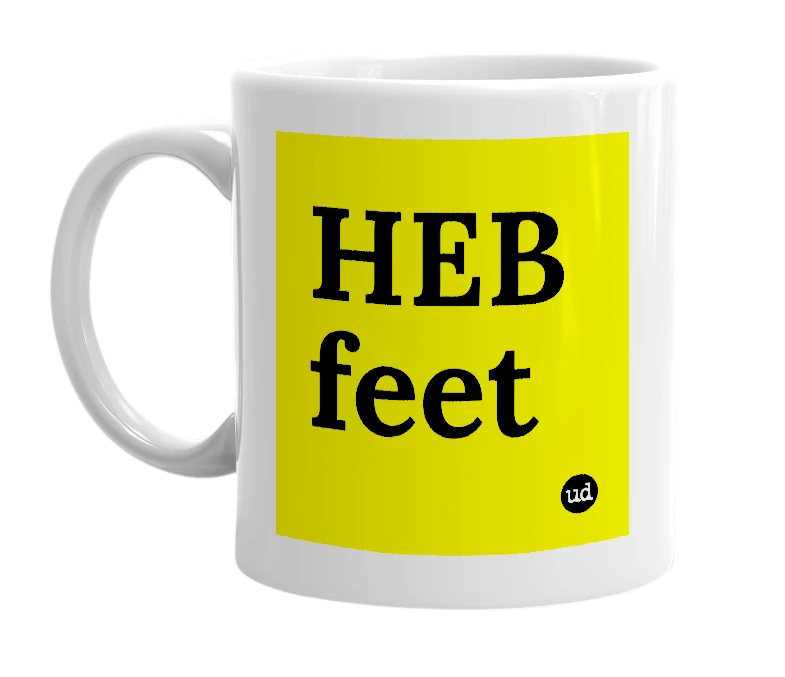 White mug with 'HEB feet' in bold black letters