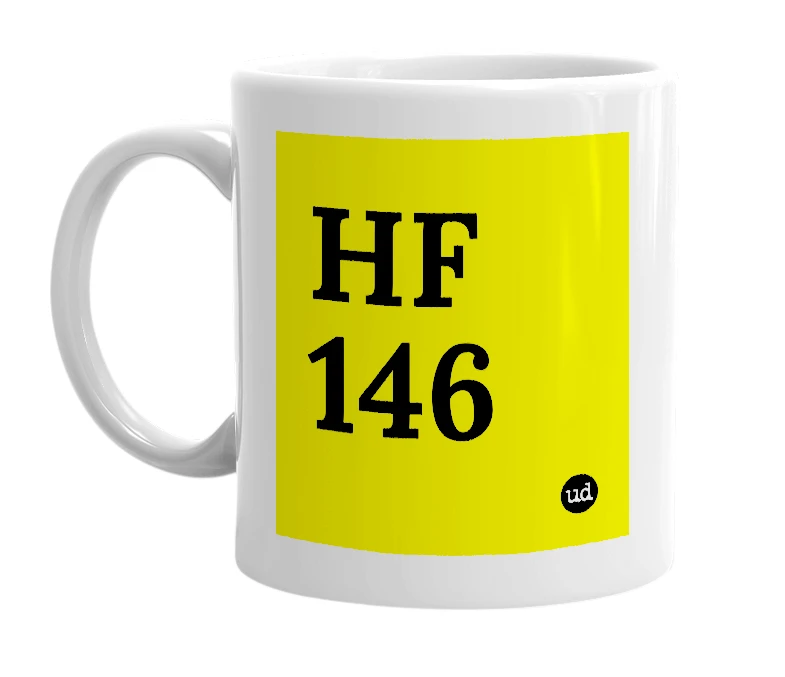 White mug with 'HF 146' in bold black letters