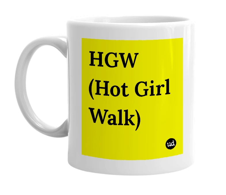 White mug with 'HGW (Hot Girl Walk)' in bold black letters