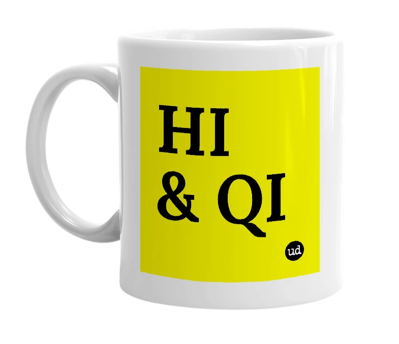 White mug with 'HI & QI' in bold black letters