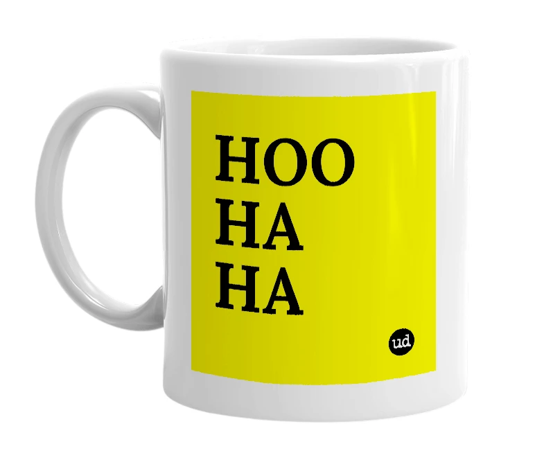 White mug with 'HOO HA HA' in bold black letters