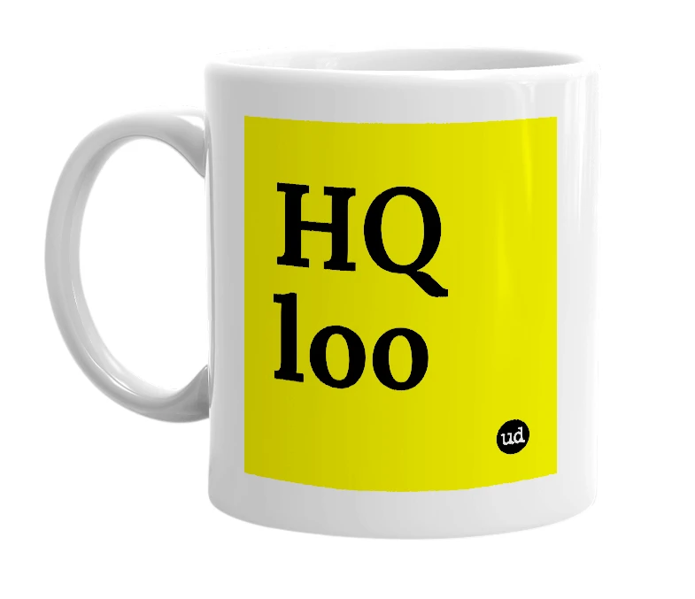 White mug with 'HQ loo' in bold black letters