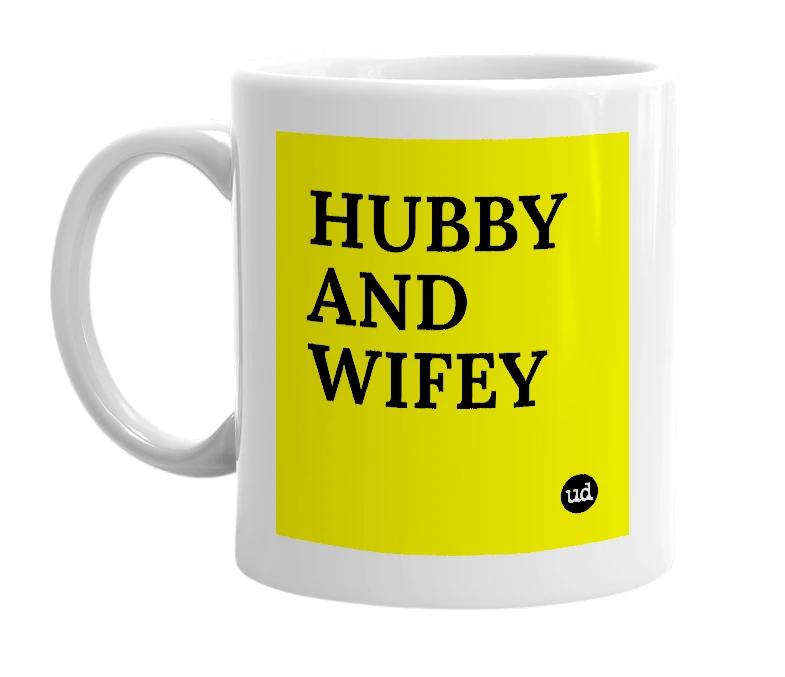 White mug with 'HUBBY AND WIFEY' in bold black letters