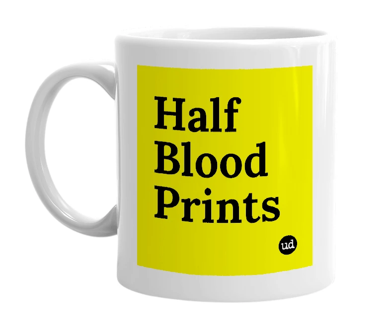 White mug with 'Half Blood Prints' in bold black letters