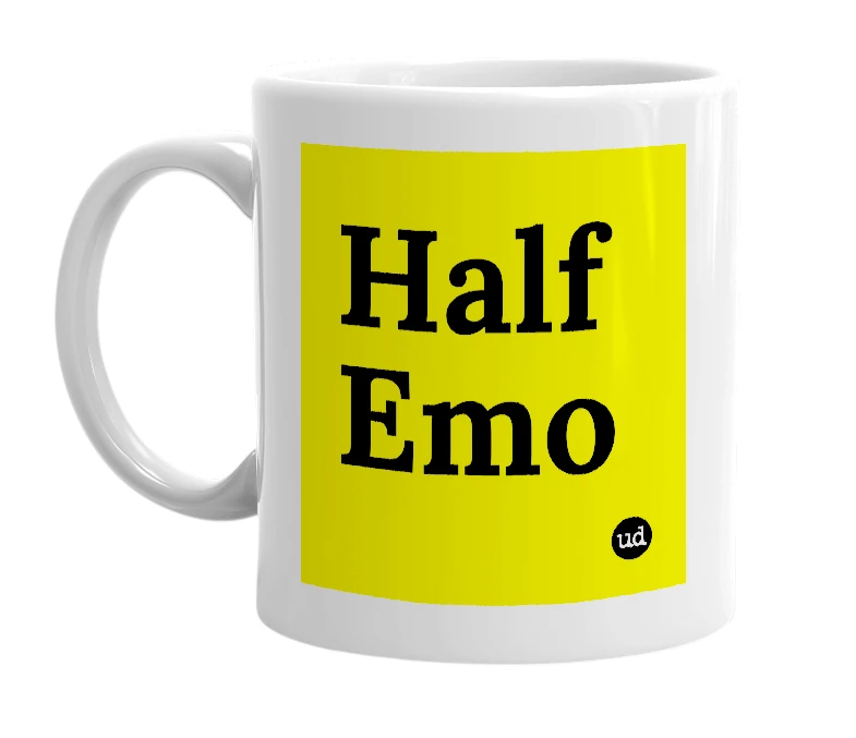 White mug with 'Half Emo' in bold black letters