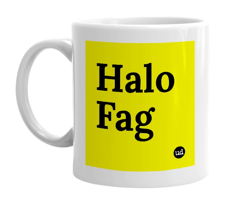White mug with 'Halo Fag' in bold black letters