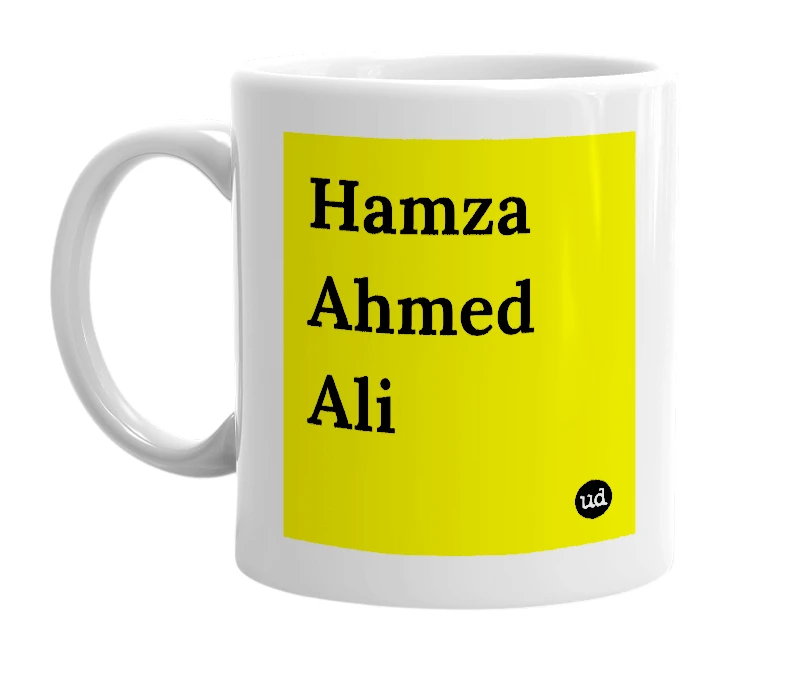 White mug with 'Hamza Ahmed Ali' in bold black letters