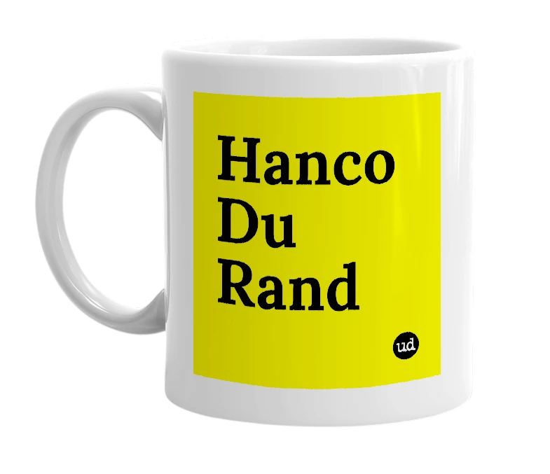 White mug with 'Hanco Du Rand' in bold black letters