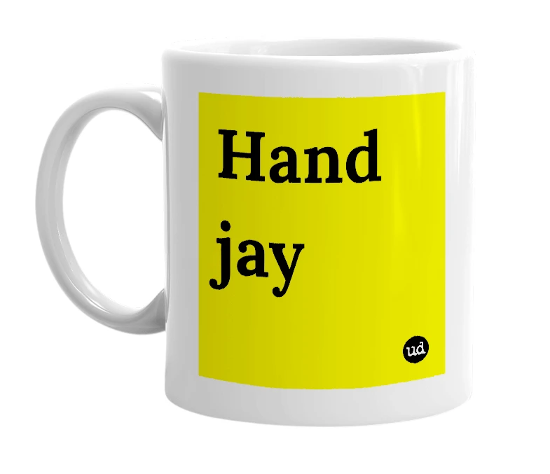 White mug with 'Hand jay' in bold black letters
