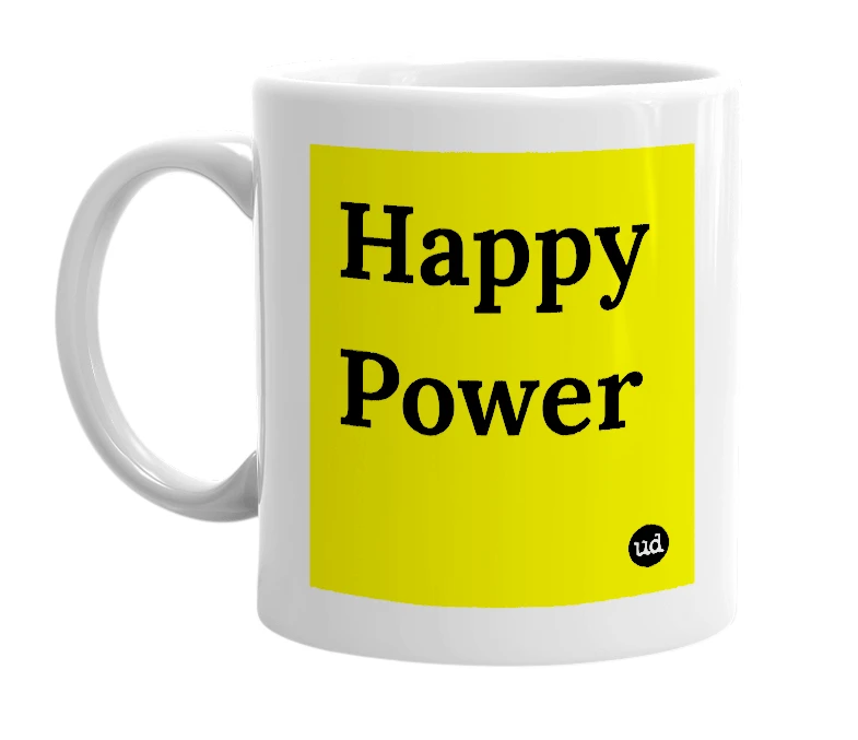 White mug with 'Happy Power' in bold black letters