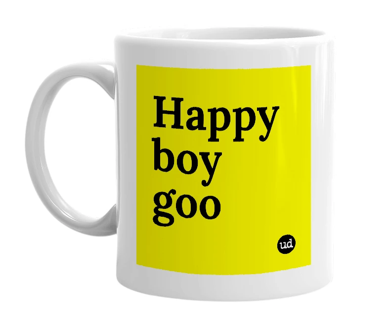 White mug with 'Happy boy goo' in bold black letters