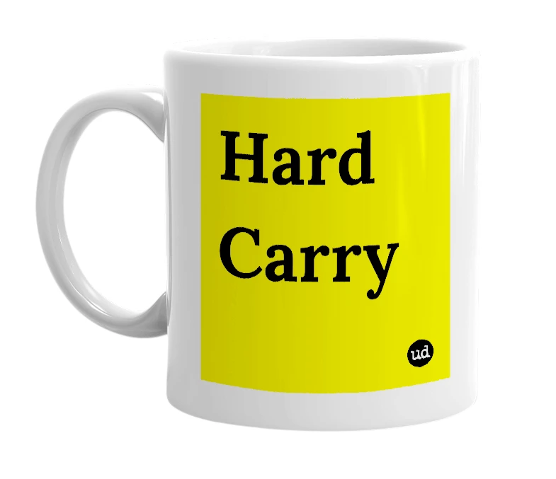 White mug with 'Hard Carry' in bold black letters