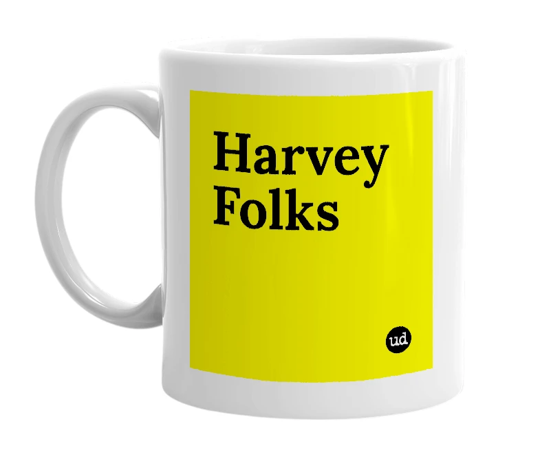 White mug with 'Harvey Folks' in bold black letters