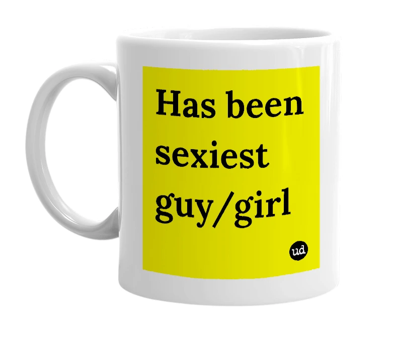 White mug with 'Has been sexiest guy/girl' in bold black letters