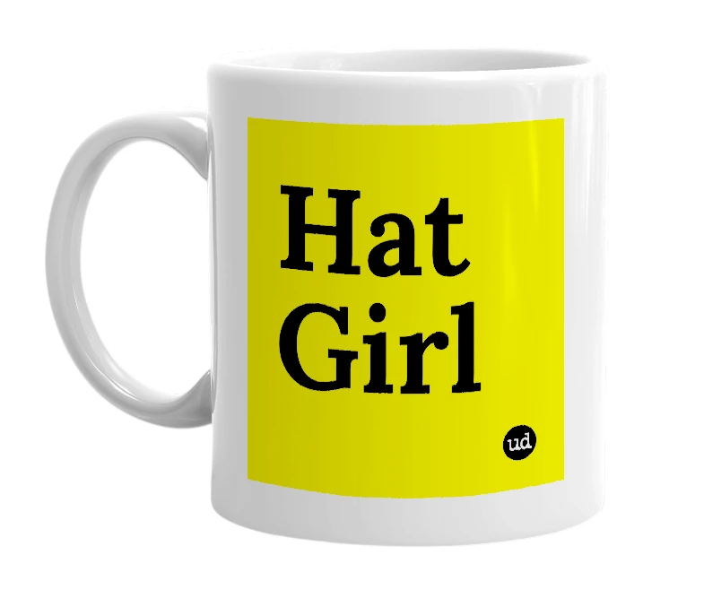White mug with 'Hat Girl' in bold black letters
