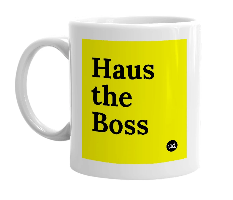 White mug with 'Haus the Boss' in bold black letters