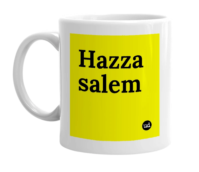 White mug with 'Hazza salem' in bold black letters