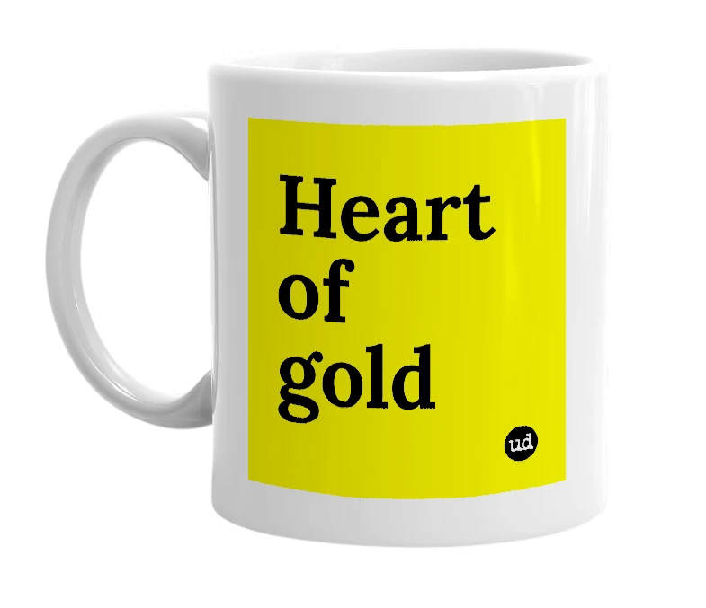 White mug with 'Heart of gold' in bold black letters