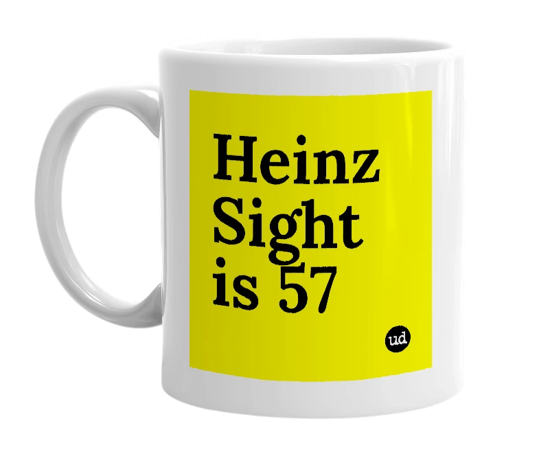 White mug with 'Heinz Sight is 57' in bold black letters