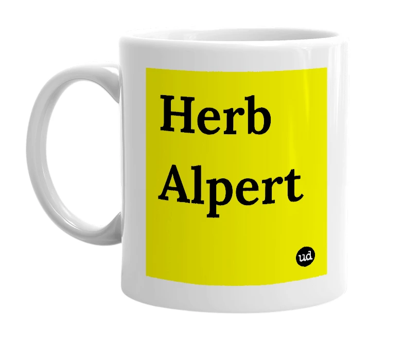 White mug with 'Herb Alpert' in bold black letters