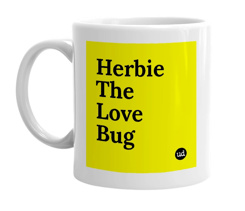 White mug with 'Herbie The Love Bug' in bold black letters