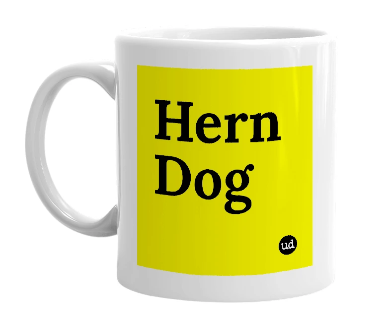 White mug with 'Hern Dog' in bold black letters