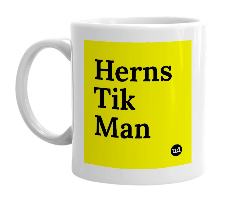 White mug with 'Herns Tik Man' in bold black letters