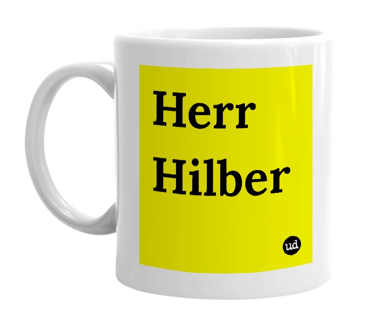 White mug with 'Herr Hilber' in bold black letters