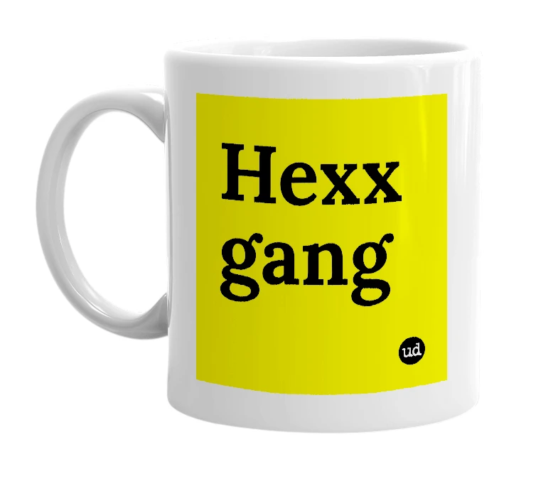 White mug with 'Hexx gang' in bold black letters