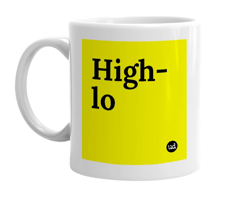 White mug with 'High-lo' in bold black letters