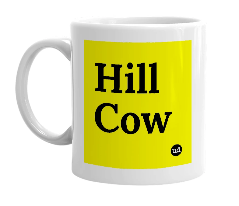 White mug with 'Hill Cow' in bold black letters