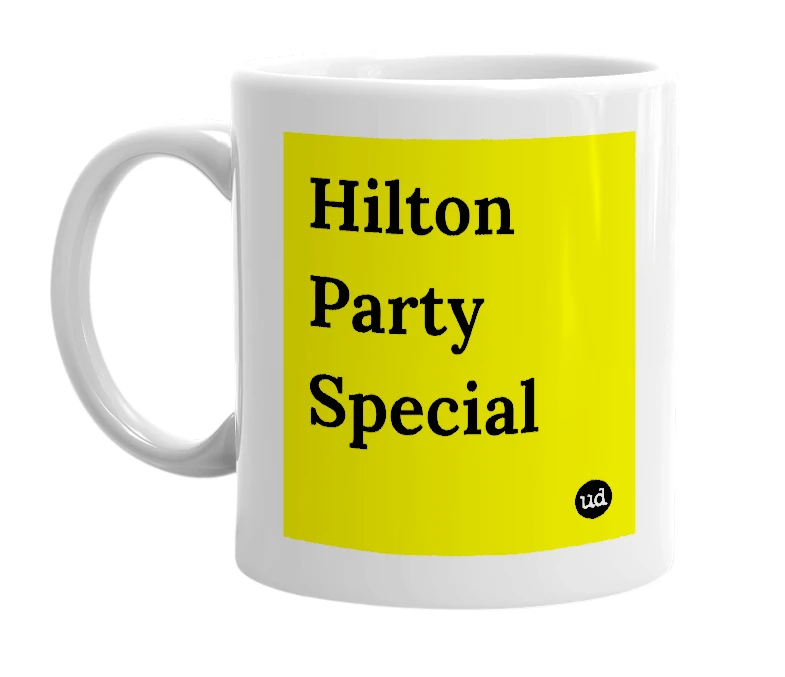 White mug with 'Hilton Party Special' in bold black letters