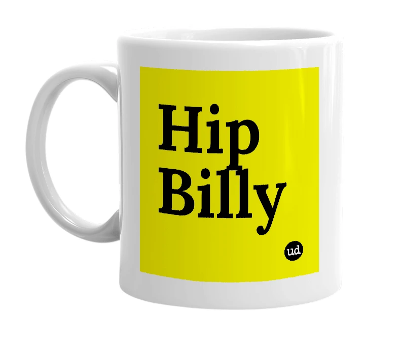 White mug with 'Hip Billy' in bold black letters