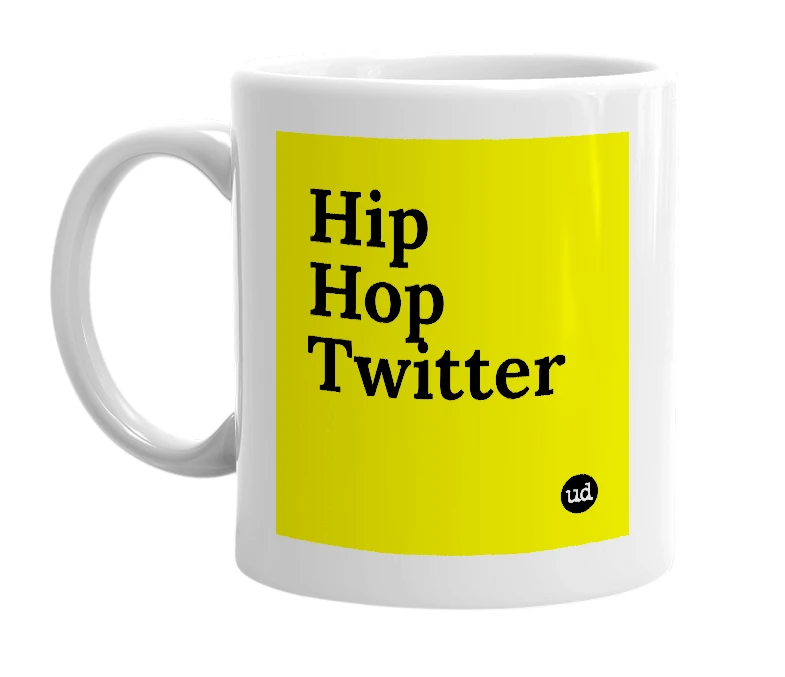 White mug with 'Hip Hop Twitter' in bold black letters