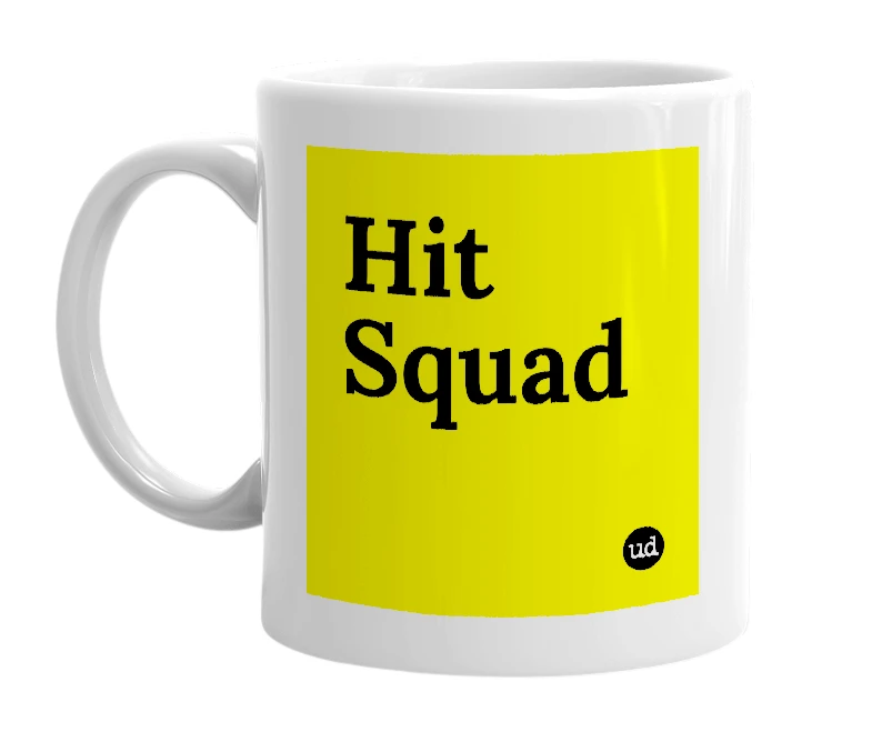 White mug with 'Hit Squad' in bold black letters