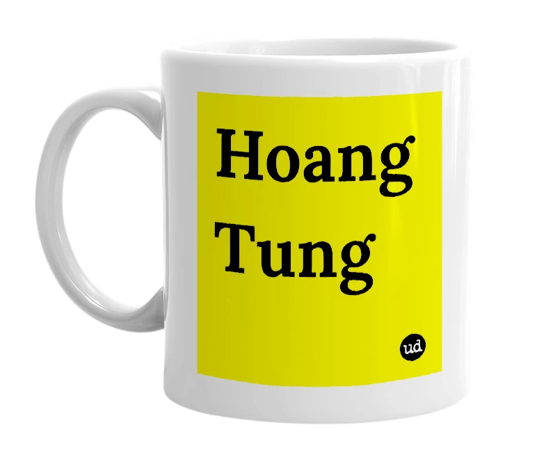 White mug with 'Hoang Tung' in bold black letters