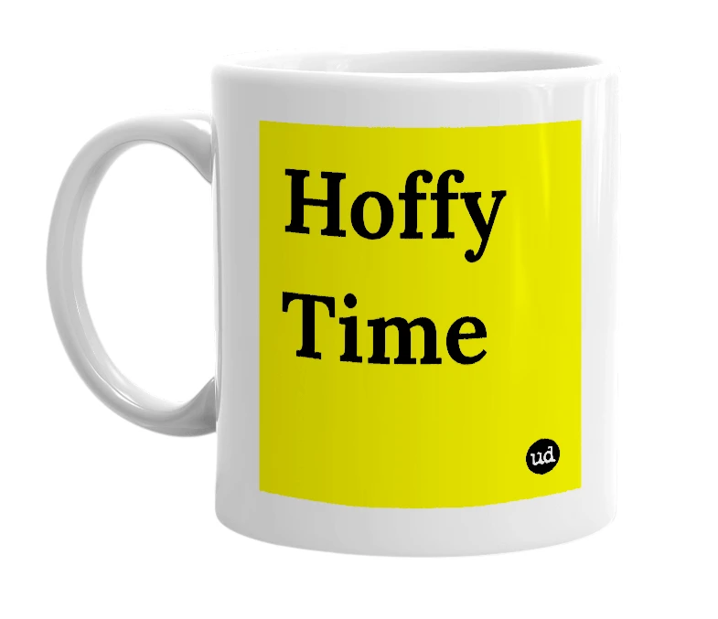White mug with 'Hoffy Time' in bold black letters