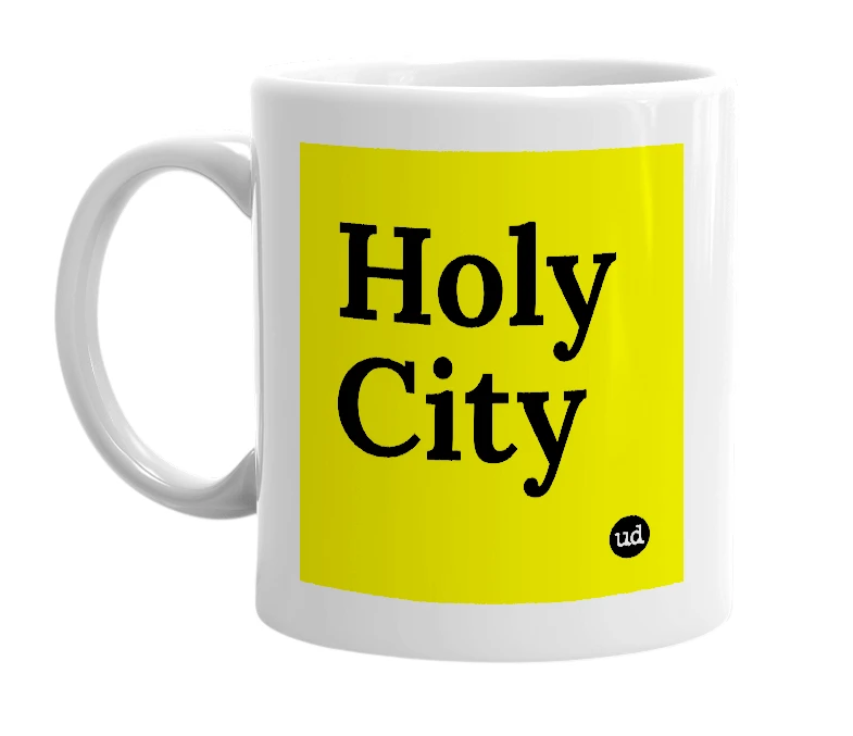 White mug with 'Holy City' in bold black letters