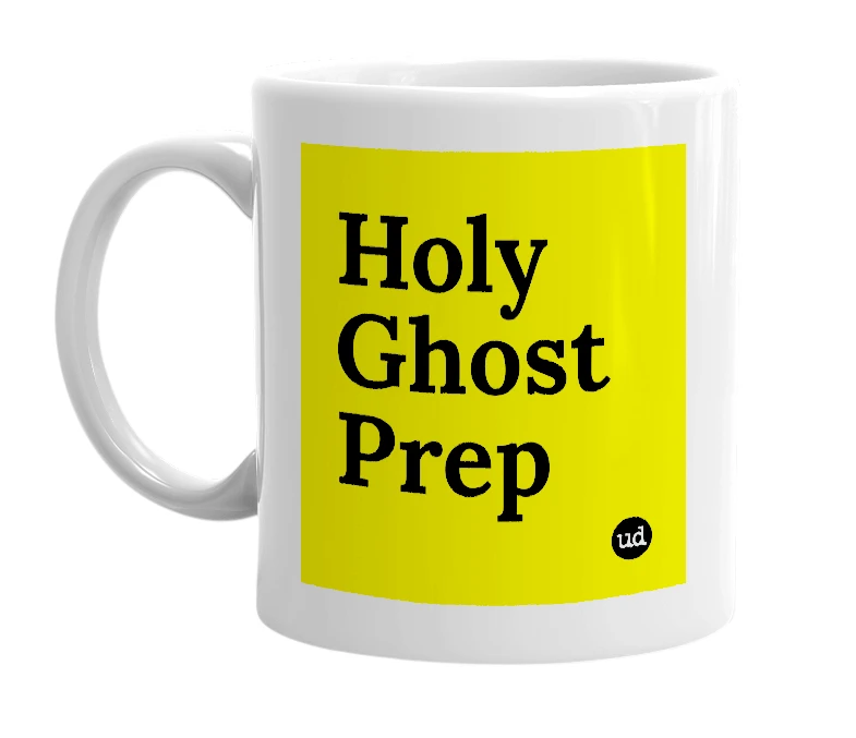 White mug with 'Holy Ghost Prep' in bold black letters