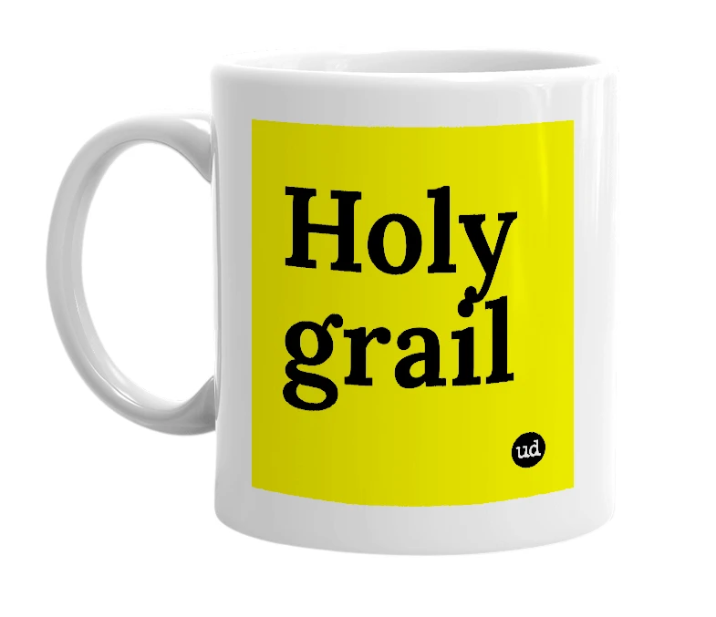 White mug with 'Holy grail' in bold black letters