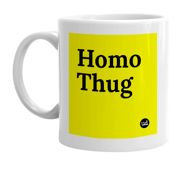 White mug with 'Homo Thug' in bold black letters