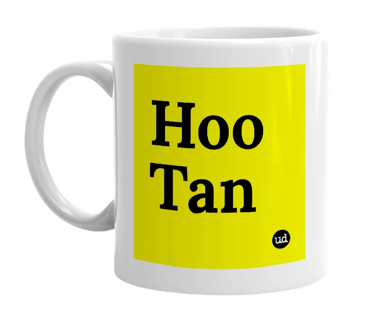 White mug with 'Hoo Tan' in bold black letters