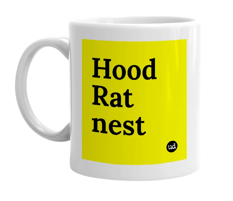 White mug with 'Hood Rat nest' in bold black letters