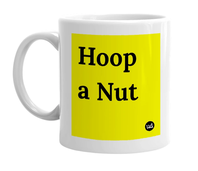 White mug with 'Hoop a Nut' in bold black letters