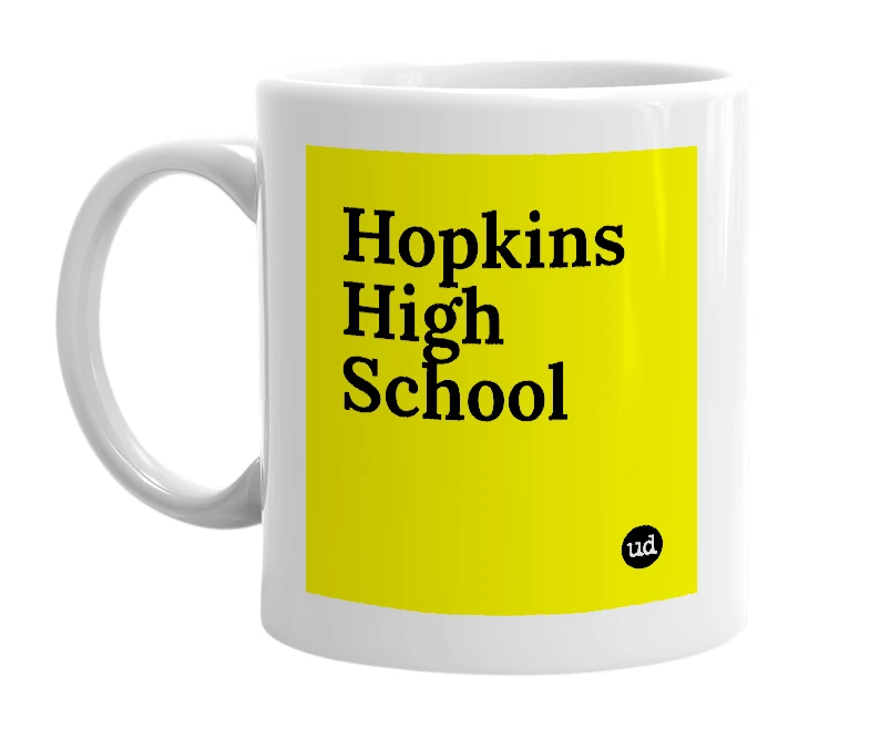 White mug with 'Hopkins High School' in bold black letters