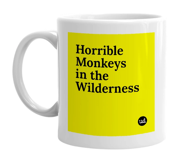 White mug with 'Horrible Monkeys in the Wilderness' in bold black letters